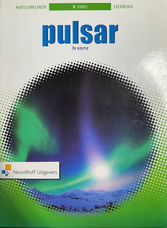 9789001811099 - Pulsar Natuurkunde 3e ed vwo 5