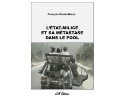 L'Etat-milice et sa métastase dans le Pool