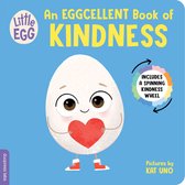 Little Egg Books 2 - Little Egg: An Eggcellent Book of Kindness