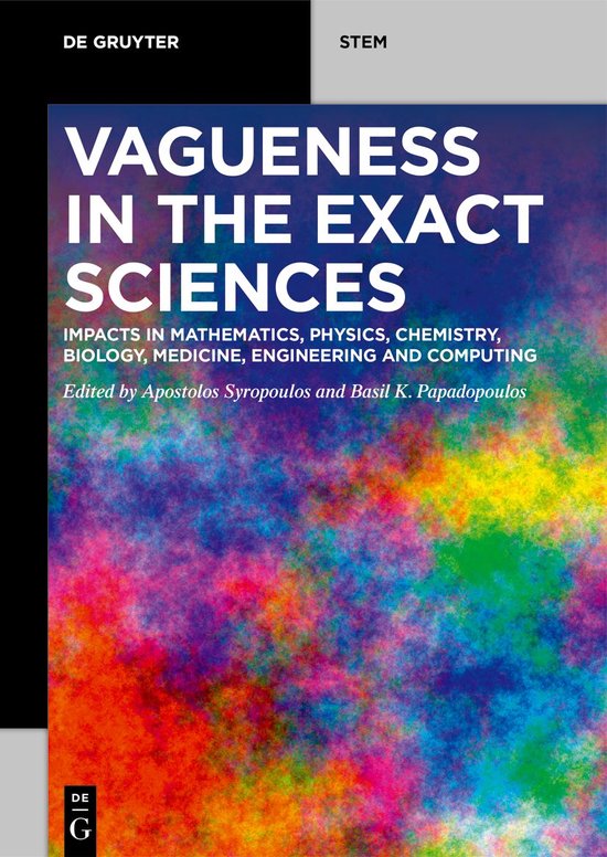 De Gruyter STEM- Vagueness in the Exact Sciences