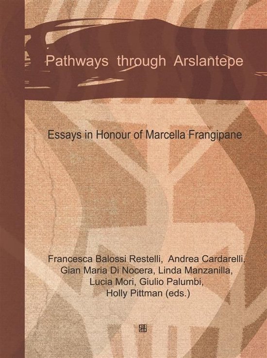 Pathaways through Arslantepe - cover