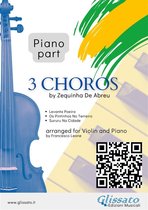 3 Choros for Violin and Piano 2 - Piano part "3 Choros" by Zequinha De Abreu for Violin & Piano