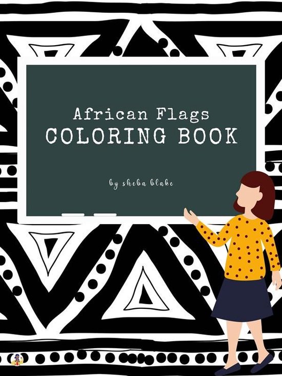 African Flags of the World Coloring Book for Kids Ages 6+ (P ... - cover