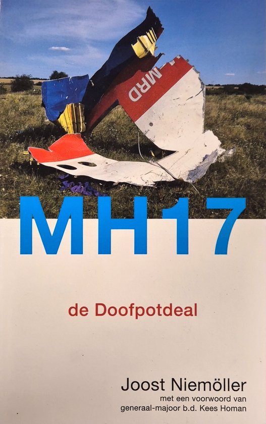 Foto: De doofpotdeal mh17