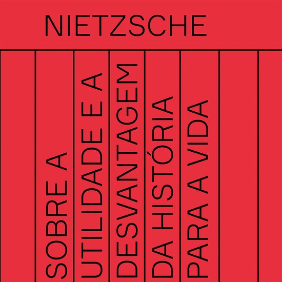 ​Sobre a utilidade e a desvantagem da história para a vid ... - cover