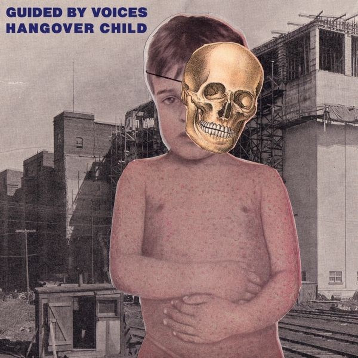 Guided By Voices - Hangover Child (7" Single)