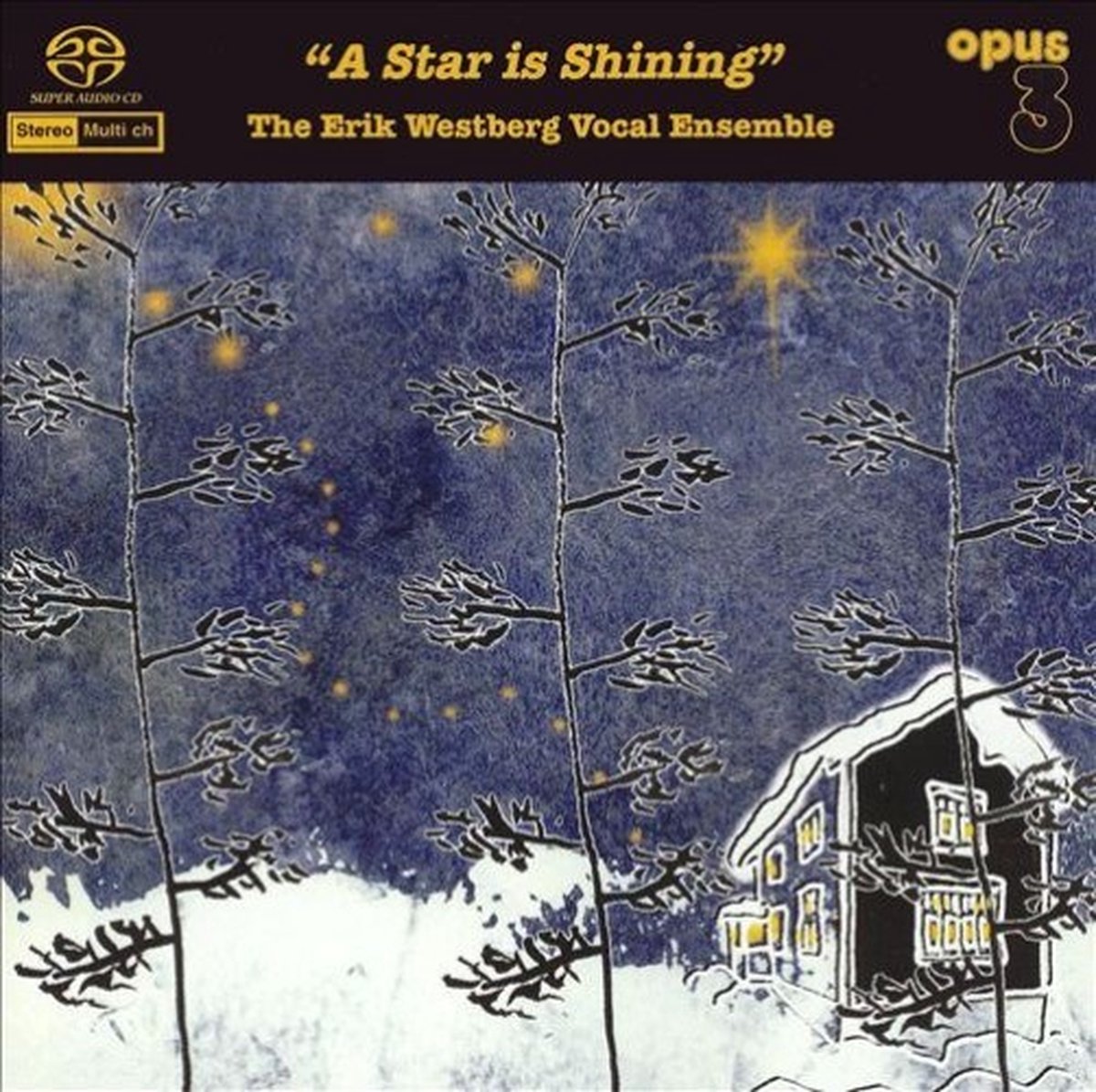 Erik Westberg Vocal Ensemble - A Star Is Shining (SACD)