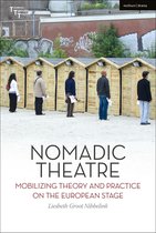 Boekomslag met de titel 'Nomadic Theatre'. Vijf mensen staan voor houten strandhuisjes.