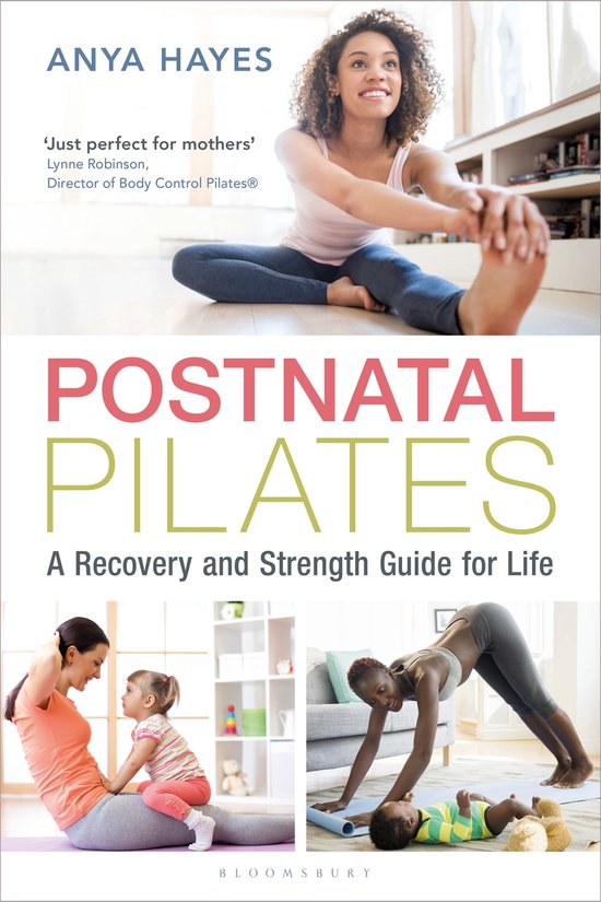 Postnatal Pilates A Recovery and Strength Guide for Life - cover
