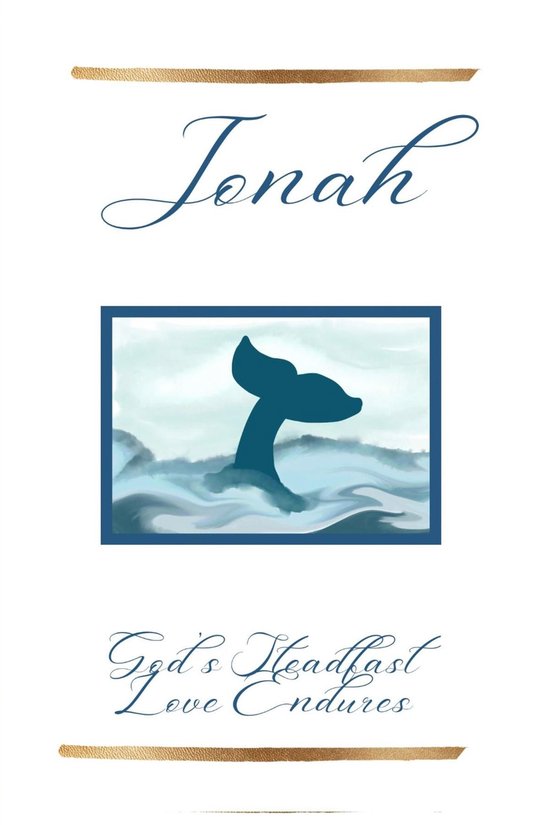 Angela K Lee Bible Studies - Jonah - cover