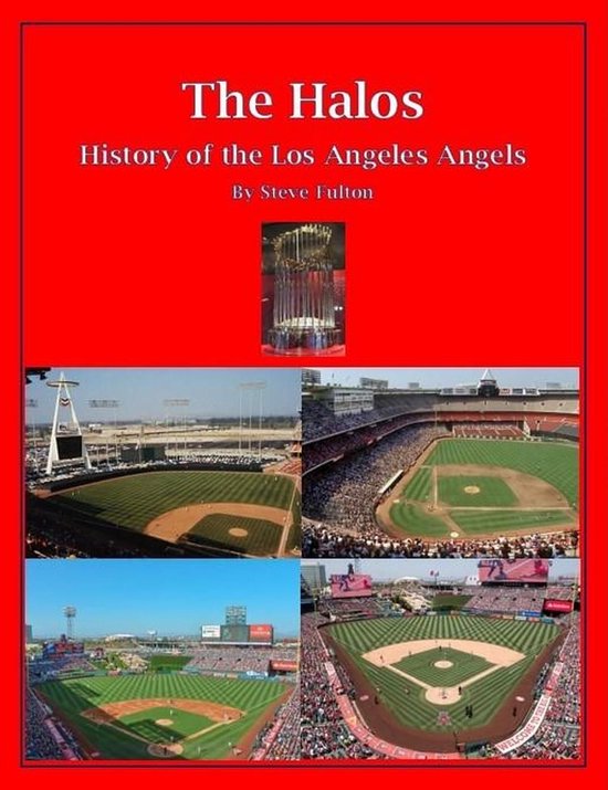 MLB Series 10 - The Halos! History of the Los Angeles Angels - cover