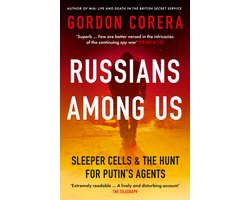 Russians Among Us Sleeper Cells  the Hunt for Putins Agents