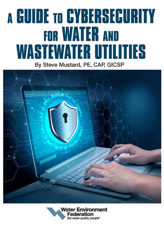 A Guide to Cybersecurity for Water and Wastewater Utilities - cover