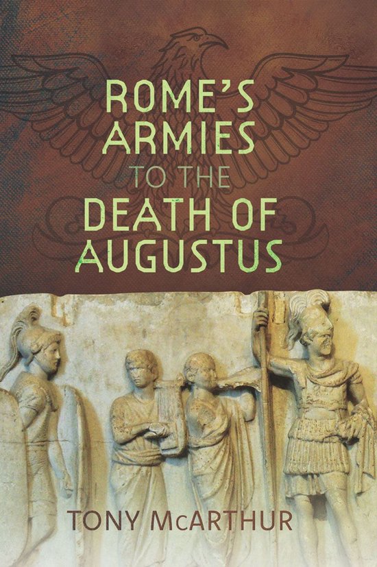 Rome's Armies to the Death of Augustus - cover