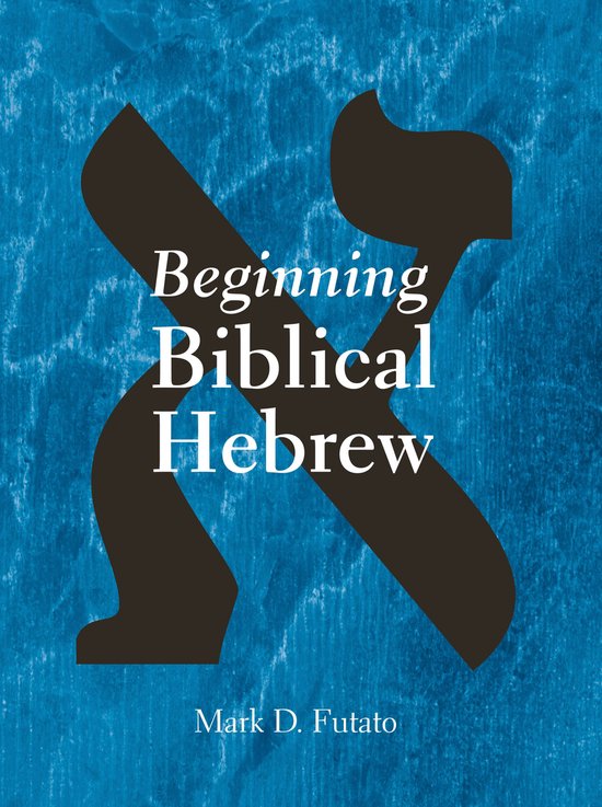 Beginning Biblical Hebrew - cover