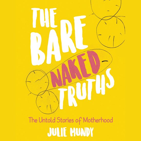 The Bare Naked Truths - cover