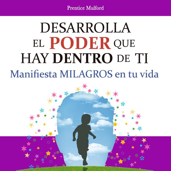 Desarrolla el poder que hay dentro de ti - cover
