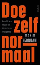 Doe zelf normaal