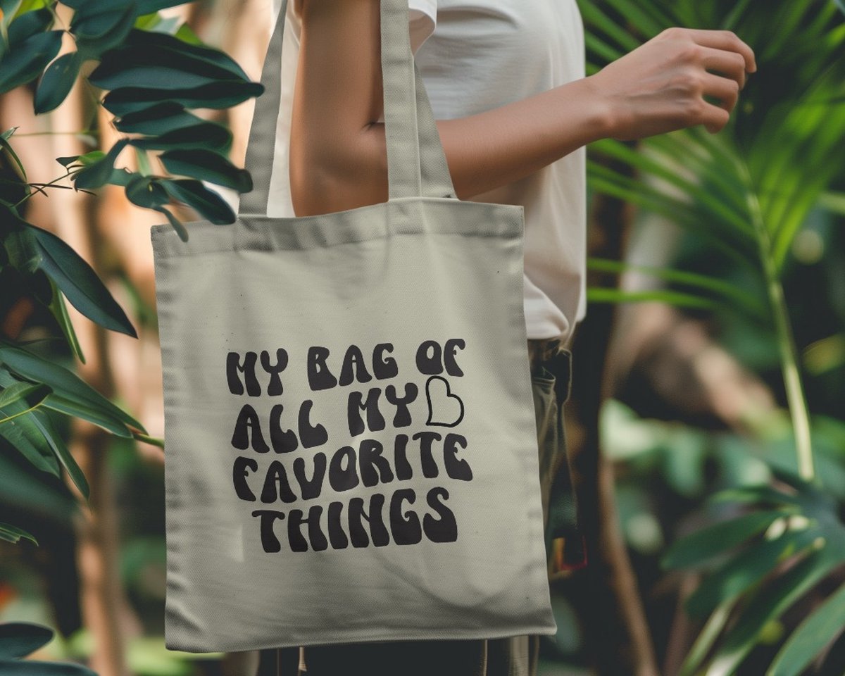 Tote bag My bag of aal my fav things - Funny Tote Bags - schoudertas - Grappige Tassen - Sarcastic Fashion - Quotes - Smile - Glimlachen - Stijlvol