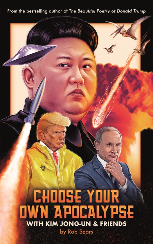 Choose Your Own Apocalypse With Kim Jong-un & Friends - cover