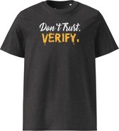 Don`t Trust Verify - Unisex - 100% Biologisch Katoen - Kleur Grijs - Maat XL | Bitcoin cadeau| Crypto cadeau| Bitcoin T-shirt| Crypto T-shirt| Crypto Shirt| Bitcoin Shirt| Bitcoin Merch| Crypto Merch| Bitcoin Kleding