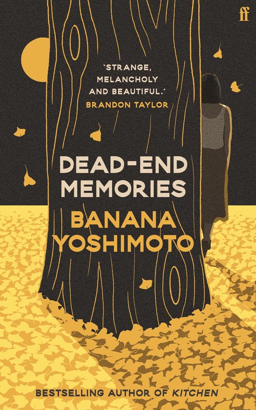 Boekomslag met een boomstam, een silhouet van een persoon en gele bladeren. De tekst 'DEAD-END MEMORIES BANANA YOSHIMOTO' is aanwezig.