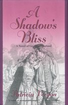 The Tales of the Jewelled Men - A Shadow's Bliss