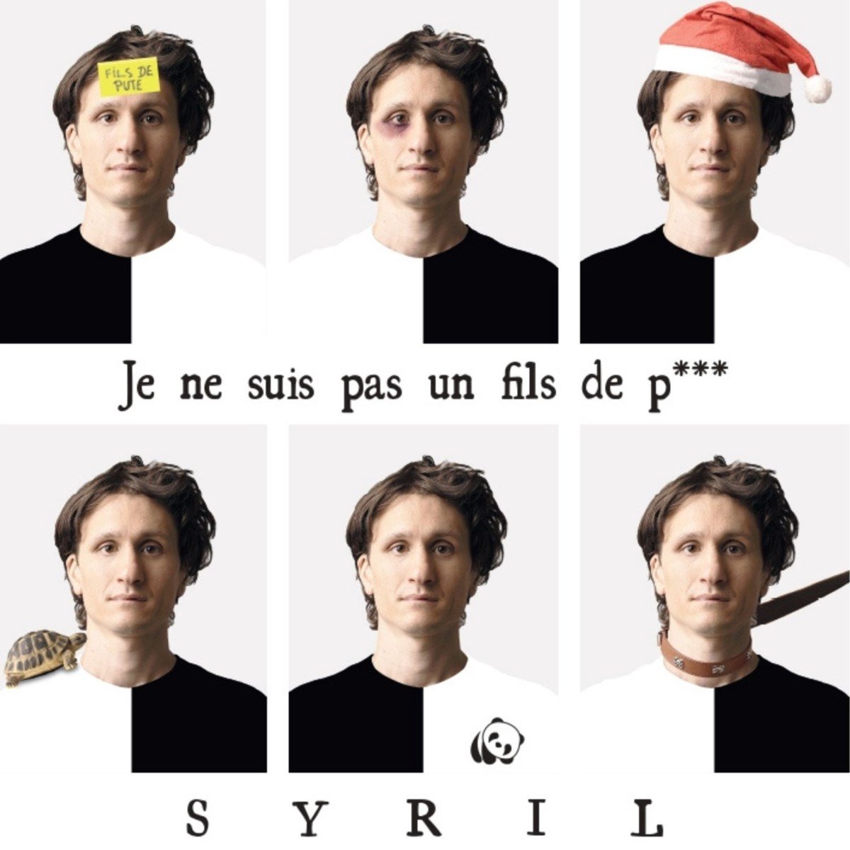 Syril - Je Ne Suis Pas Un Fils De P*** (CD)