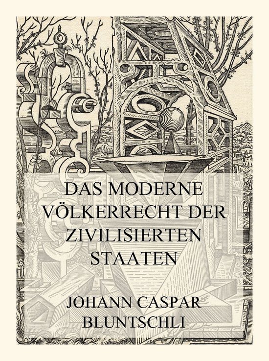 Das moderne Völkerrecht der zivilisierten Staaten - cover