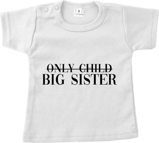 T-shirt korte mouw - Only child / big sister - Wit - Maat 98 - Dreumes - Peuter - Ik word grote zus - Zwangerschap aankondiging - Baby - Zwanger - Geboorte