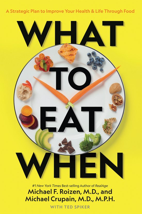 What to Eat When A Strategic Plan to Improve Your Health and ... - cover