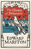 Domesday 7 - The Hawks of Delamere