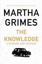 The Richard Jury Mysteries 7 - The Knowledge