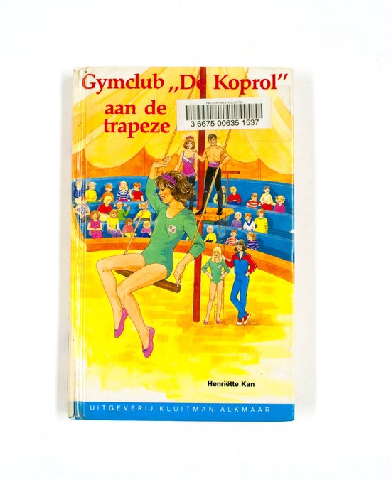 9789020616149 - Gymclub de koprol. aan de trapeze