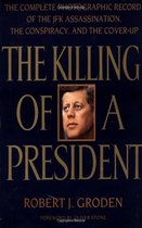 The Killing of a President