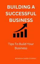 BUILDING A SUCCESSFUL BUSINESS