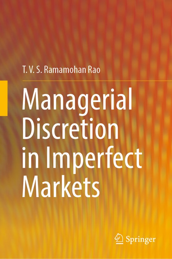 Managerial Discretion in Imperfect Markets - cover