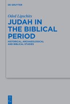 Beihefte zur Zeitschrift fur die Alttestamentliche Wissenschaft497- Judah in the Biblical Period