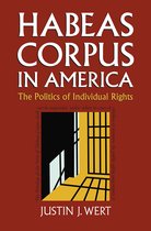 Constitutional Thinking- Habeas Corpus in America