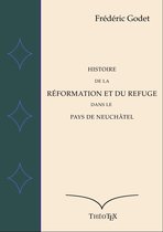Histoire de la Réformation à Neuchâtel