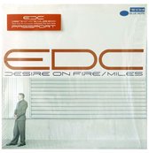 EDC - Desire On Fire / Miles LP