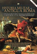 Historia incógnita - Historia militar de la antigua Roma