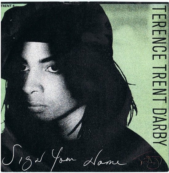 Terence Trent D'Arby – Sign Your Name (Vinyl/Single 7 Inch)