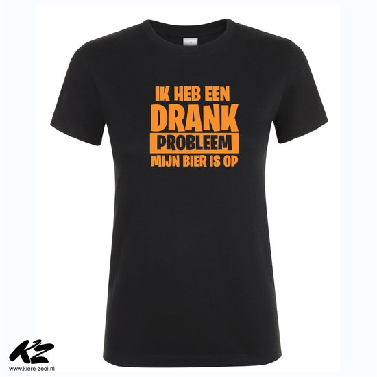 Klere-Zooi - Drankprobleem [Oranje Editie] - Dames T-Shirt - XXL