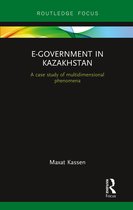 Routledge Advances in Central Asian Studies- E-Government in Kazakhstan