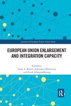 Journal of European Public Policy Series- European Union Enlargement and Integration Capacity