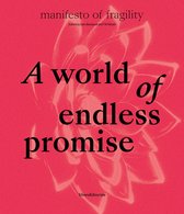 The 16th Lyon Biennale: manifesto of fragility-A World of Endless Promise