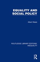 Routledge Library Editions: Inequality- Equality and Social Policy