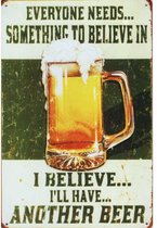 Metalen wandbord Beer something to believe in Bier - 20 x 30 cm