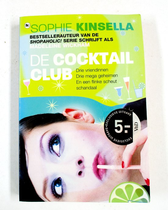 Boek 'De Cocktail Club' met op de cover een vrouw met blauwe ogen die aan een cocktail likt. Links 'Sophie Kinsella'.